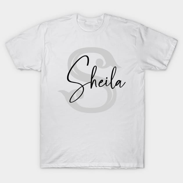 Sheila Second Name, Sheila Family Name, Sheila Middle Name T-Shirt by Huosani